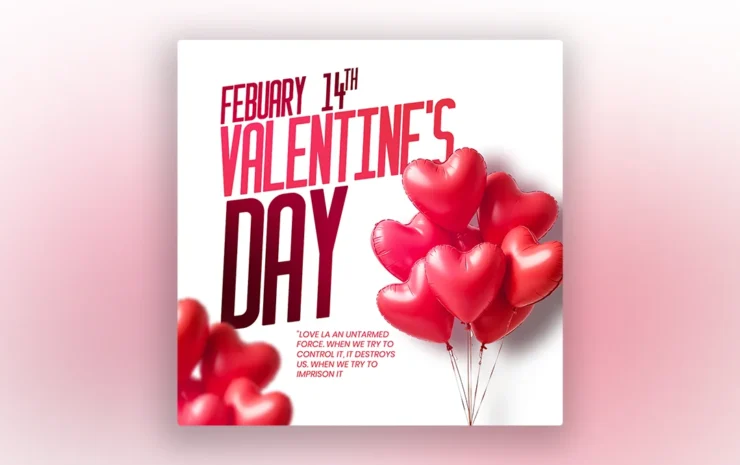 Heart-Themed Social Media Template featuring romantic Valentine’s Day graphics, stylish fonts, and love-themed colors for social media promotions.